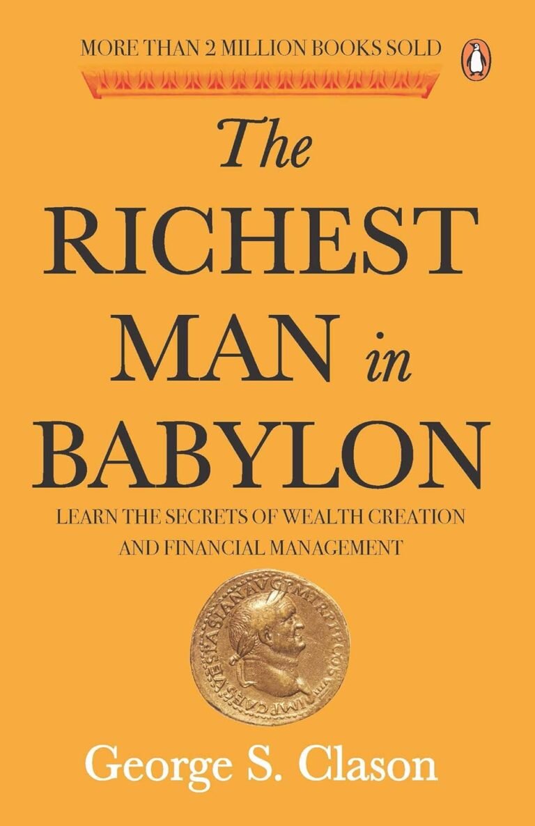 Read more about the article Book Review #1: The Richest Man in Babylon by George S. Clason